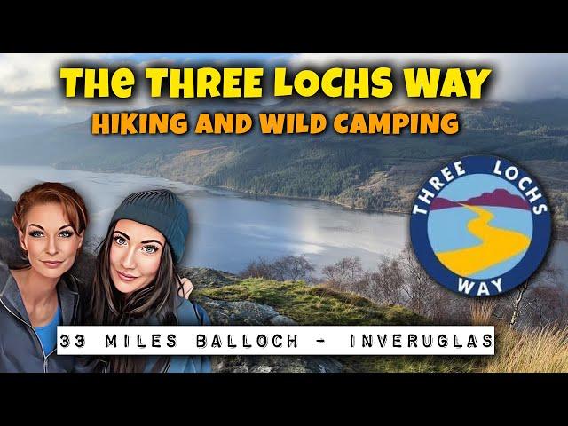 THE THREE LOCHS WAY | Wild Camping Scotland | Wild Camp UK