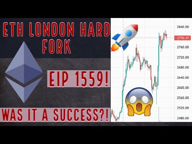 ETHEREUM LONDON HARD FORK A SUCCESS?! | EIP1559