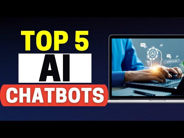 Best AI Chatbots 2024: Top 5 AI Chatbot Software