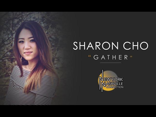 Sharon Cho, "Gather" - New York/Nashville Connection