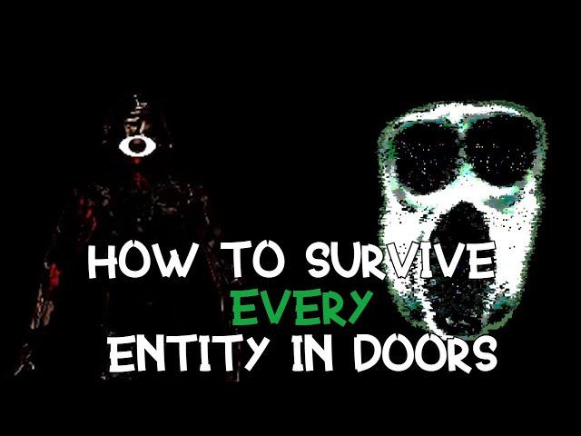 HOW to SURVIVE every ENTITY in DOORS (tips/tricks)