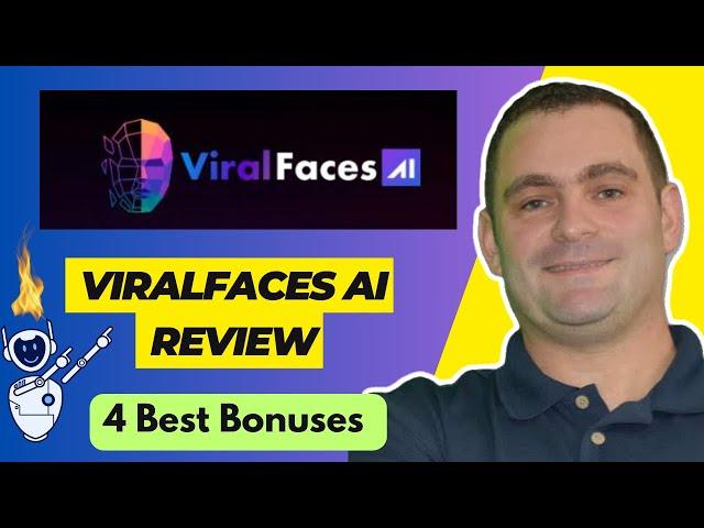 ViralFaces AI Review and Best BONUSES 2023