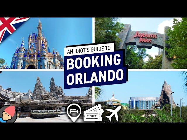 An Idiot's Guide to Booking a Walt Disney World Orlando Holiday Vacation | 2022