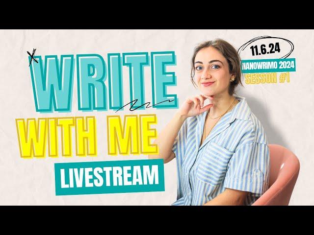 Write With Me LIVESTREAM ️ #NaNoWriMo2024