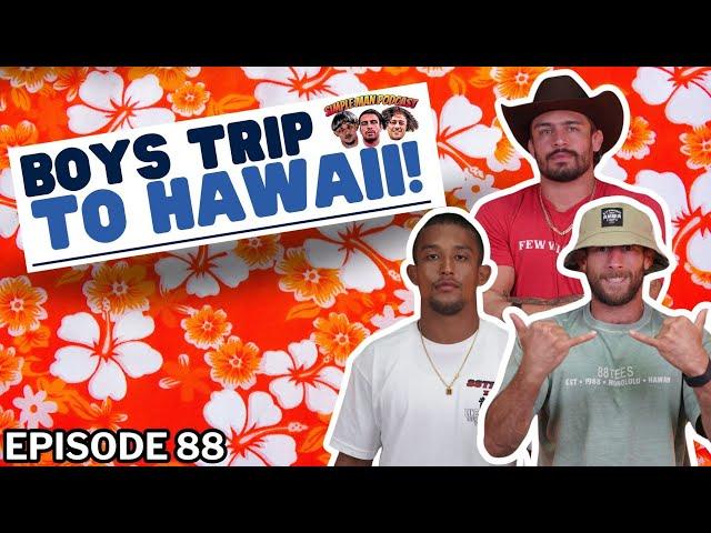 THE SIMPLE MAN PODCAST Ep.88 The Boys Are Back From Hawaii And Have Some Wild Stories! 