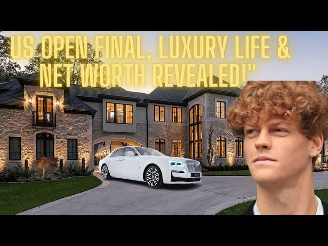 "Jannik Sinner's Rise: US Open Final, Luxury Life & Net Worth Revealed!"