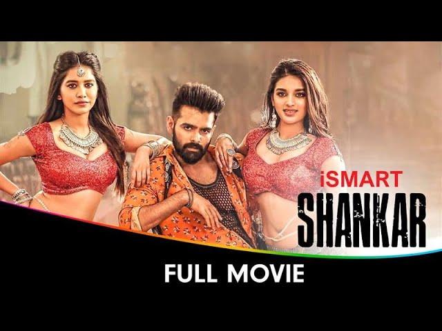 iSmart Shankar - Telugu Full Movie - Ram Pothineni, Satyadev, Nabha Natesh, Nidhhi Agerwal