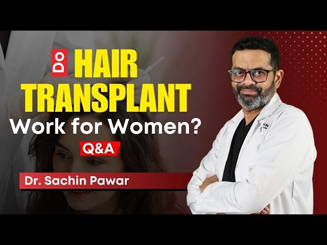 क्या महिलाएं भी Hair Transplant करवा सकती हैं? | Can Women Get Hair Transplants? | HairMD, Pune