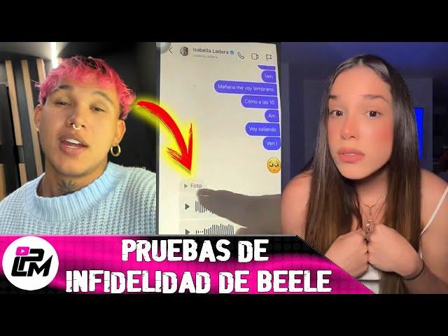 Camila Rodríguez muestra pruebas del engaño de Beele con Isabella Ladera