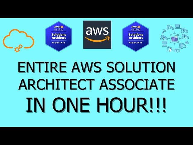 ENTIRE AWS SOLUTION ARCHITECT ASSOCIATE CERTIFICATION IN 1 HOUR! AWS Fundamentals, AWS Basics