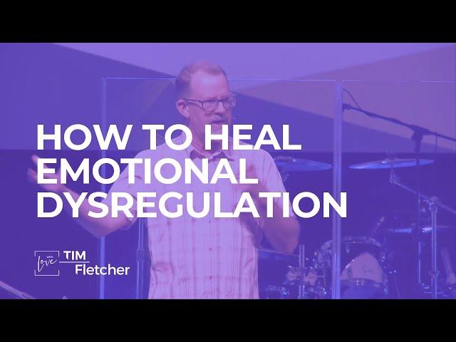 How to Start Healing from Emotional Dysregulation