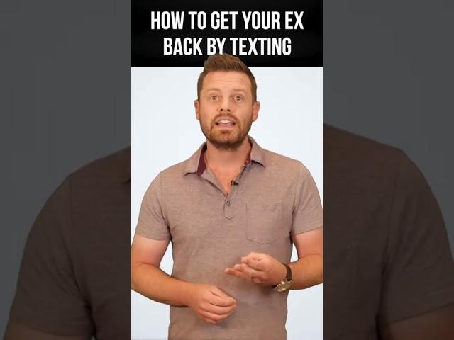 How to get your ex back by text message (quick tips). #bradbrowning #getyourexback