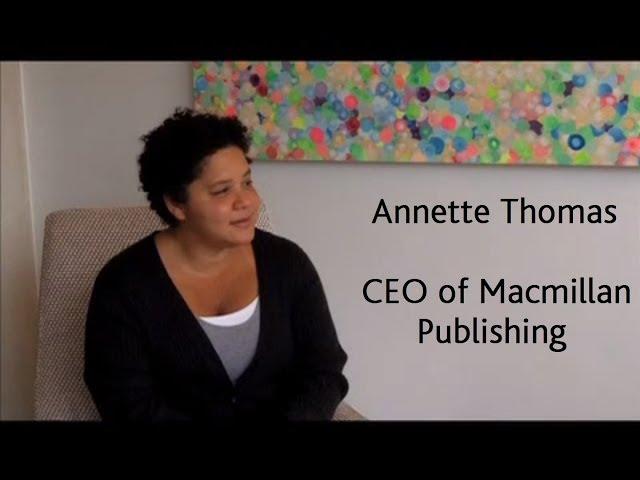 Annette Thomas, the CEO of Macmillan Publishing