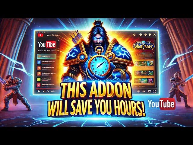 This WoW Addon Will SAVE YOU HOURS