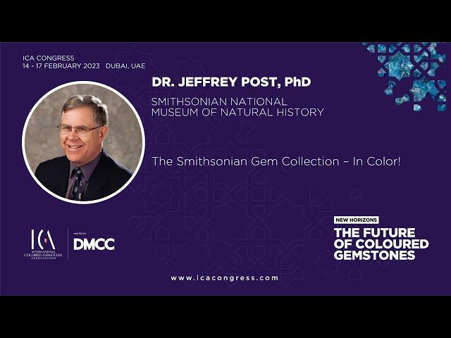 ICA Congress 2023 - The Smithsonian Gem Collection – In Color!