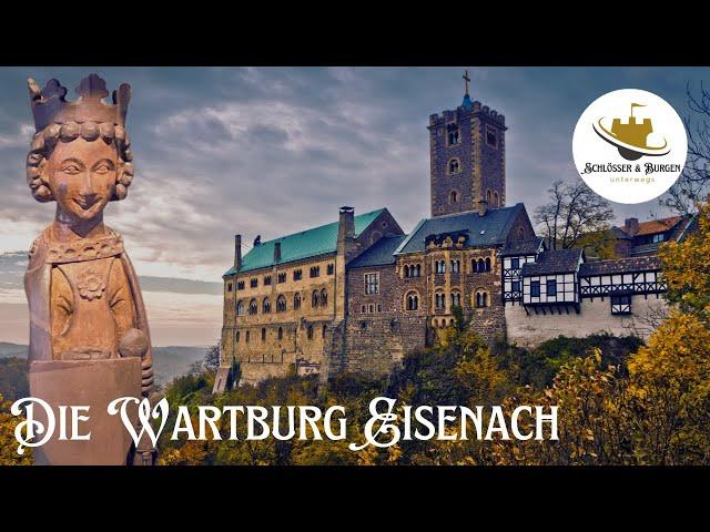 DIE WARTBURG EISENACH - 1000 Jahre Geschichte I Die Ludowinger I Heilige Elisabeth von Thüringen