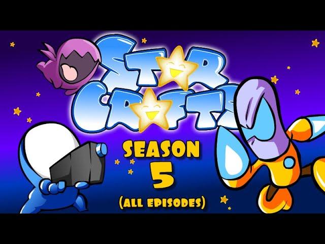 StarCrafts Season 5 [ALL EPISODES]