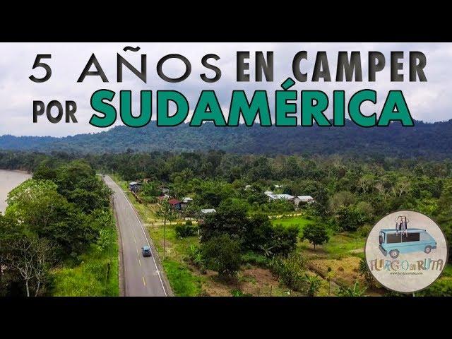 𝐅𝐮𝐫𝐠𝐨 𝐞𝐧 𝐫𝐮𝐭𝐚  Cinco años en camper por SudaméricaVivir viajando en furgo Vanlife