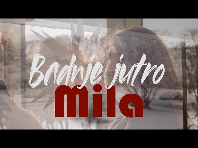 Mila - Badnje jutro (Official lyric video)