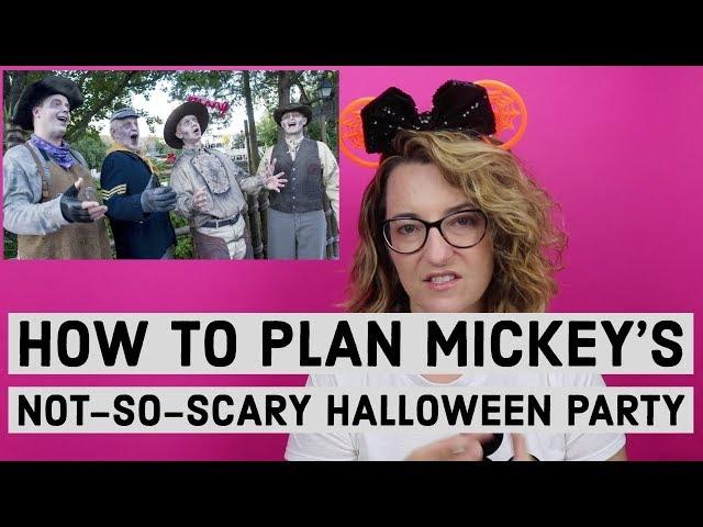 How to plan your Mickey's Not-So-Scary Halloween Party time - WDW Prep School