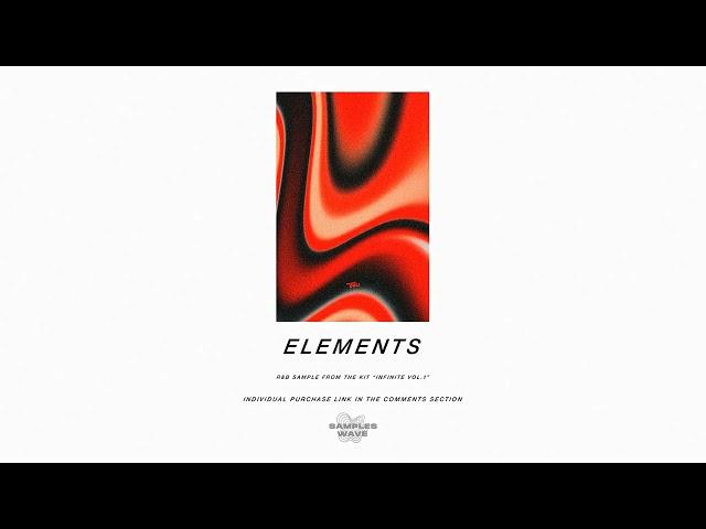 Dark R&B/Trapsoul Sample  - ELEMENTS