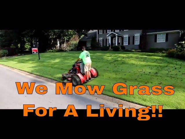 We Just Mowing Grass