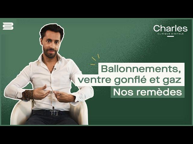 Ballonnements, ventre gonflé et gaz : nos remèdes
