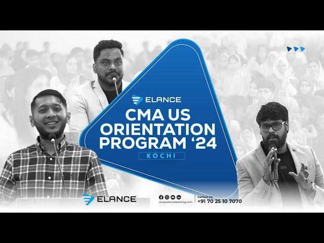 Orientation Programme ‘24 | Cochin | Certified Management Accountant (CMA US) | Elance