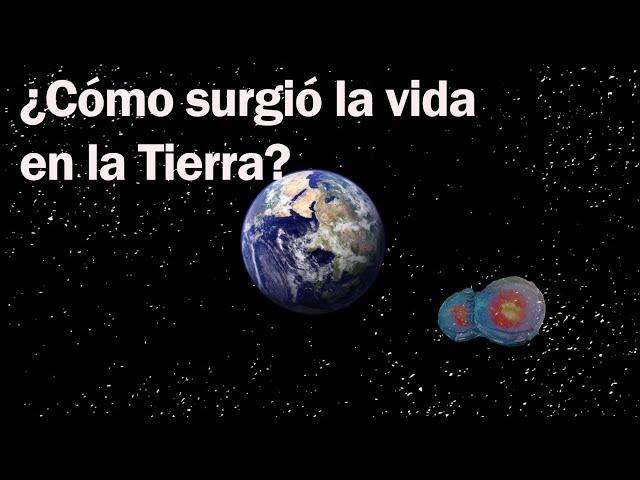 ¿CÓMO SURGIÓ LA VIDA EN LA TIERRA? #SCIENCETRUCK6