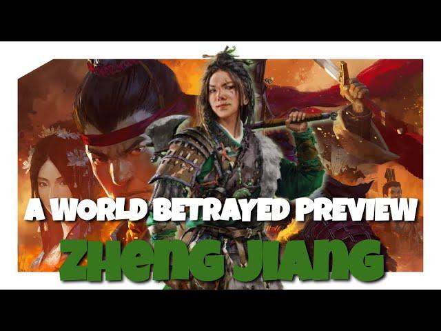 Zheng Jiang - A World Betrayed DLC Pre-Release Preview