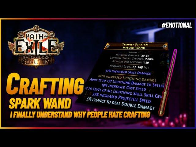 PoE 3.20 - Crafting a Spark Wand | This Craft Ruined My Day