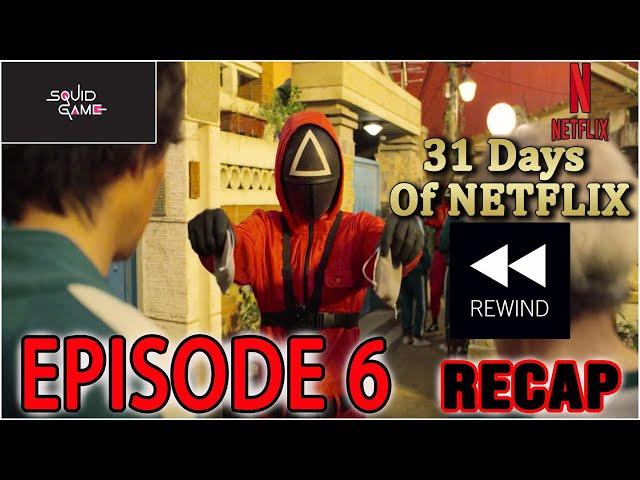 SQUID GAME EPISODE 6 RECAP!! Gganbu - Netflix REWIND