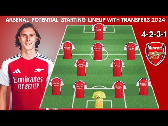 ARSENAL (4-2-3-1)  Potential Starting lineup with transfers | Confirmed transfers summer 2024