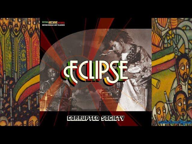 Eclipse Corrupted Society '78 (Reggae Archive Records)