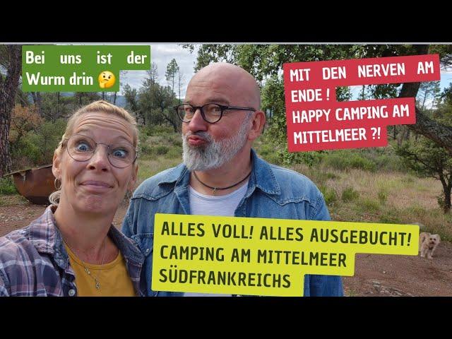 Südfrankreich Roadtrip#2 Unsere Nerven liegen blank! Alles voll und ausgebucht! Camping Bonporteau