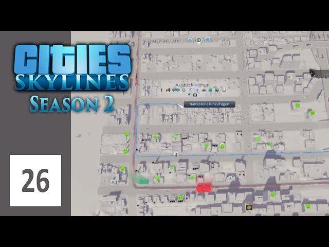 Weitere öffentliche Verkehrsmittel - Let's Play Cities: Skylines Season 2 #26 [DEUTSCH] [HD+]