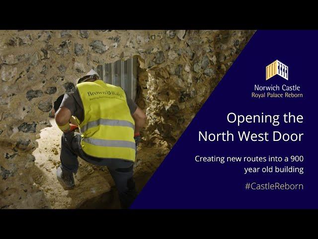 The North West Door: opening new routes into a 900-year-old castle