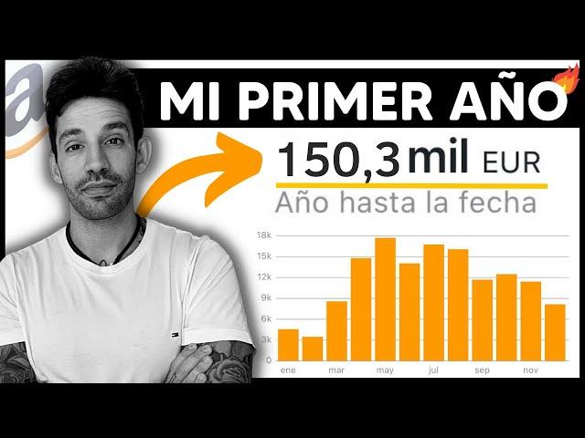 ASÍ HA SIDO mi Primer Año Vendiendo en AMAZON ESPAÑA