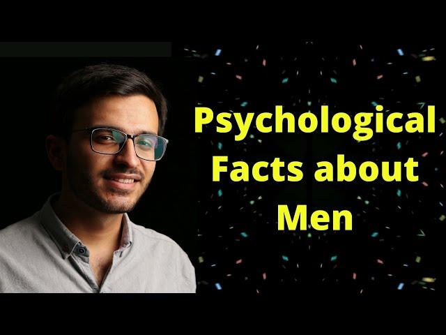 40 Psychological facts about Men | Boys Psychology @Reality_Reads