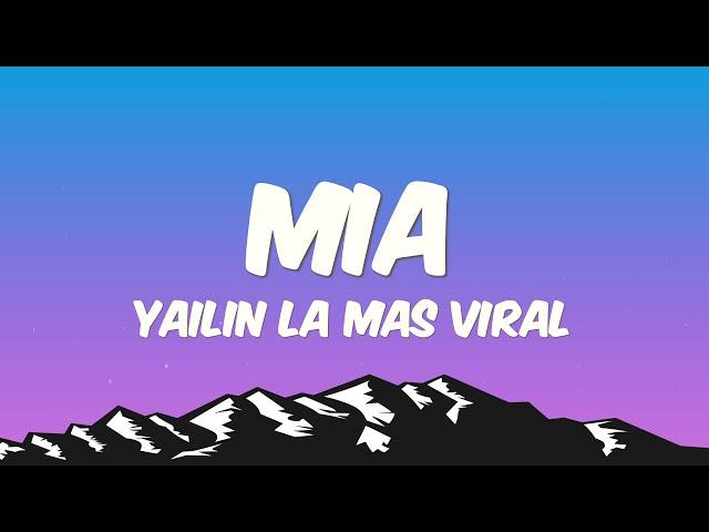 Yailin La Mas Viral - MIA (Letra/Lyrics)