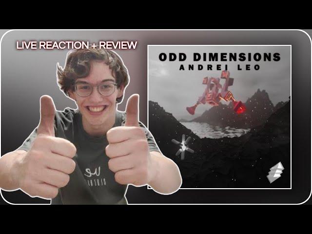 Andrei Leo Odd Dimensions EP Live Reaction/Review (Special Video)