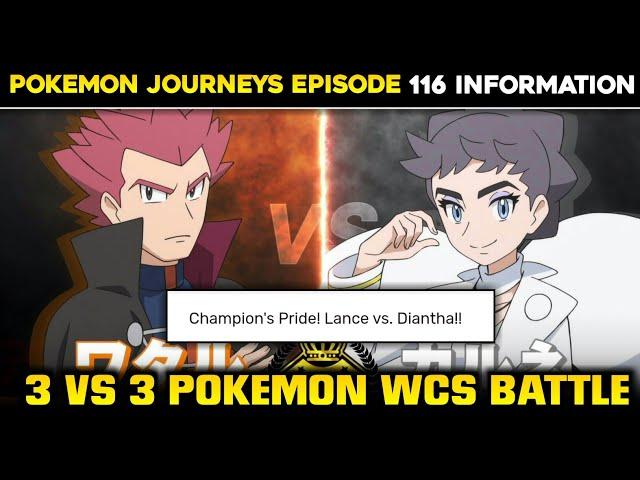 Champion's Pride ! Lance Vs Diantha !! Pokemon Journey's Episode 116