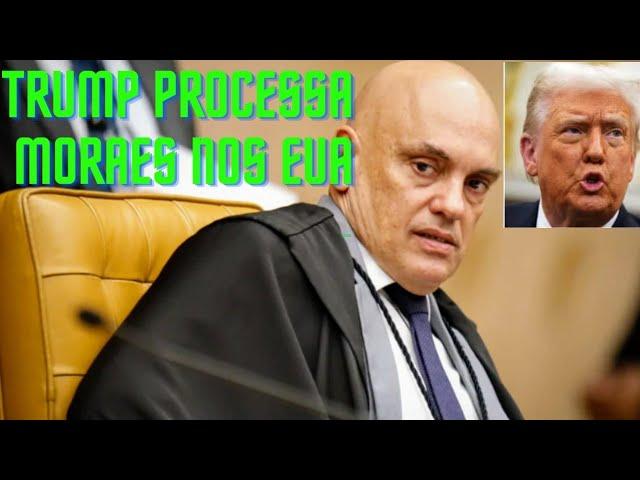 38 ANOS DE CADEIA PARA BOLSONARO, TRUMP PROCESSA MORAES NOS EUA