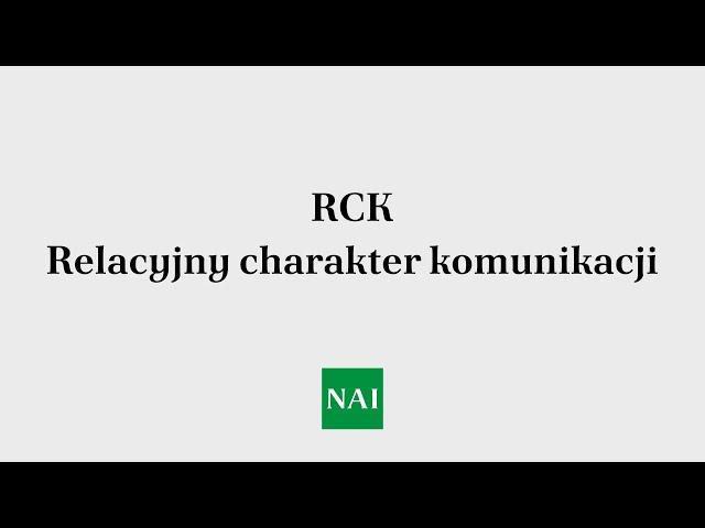 RCK 04. Relacyjny charakter komunikacji - Warsztat – Dominik Dudek