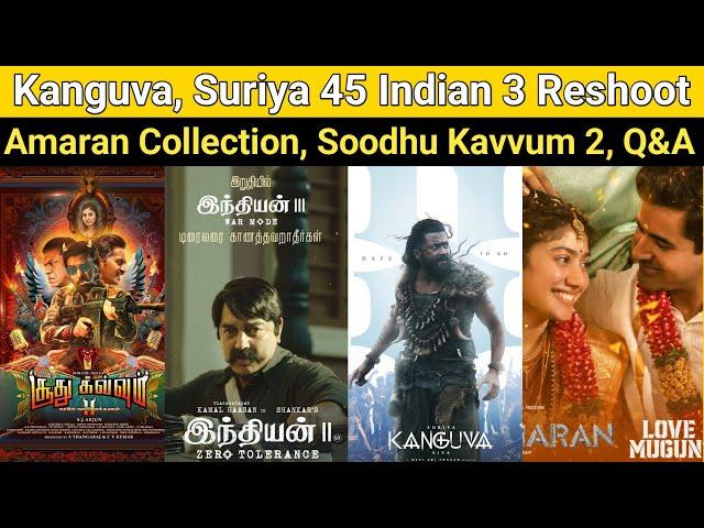 Kanguva | Suriya 45, Indian 3 Reshoot, Thug Life, Ramayana Release, Amaran, Soodhu Kavvum 2