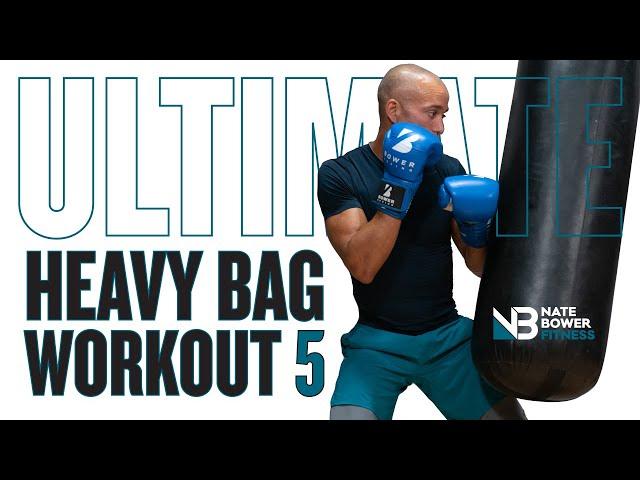 Ultimate 20 Minute Boxing Heavy Bag Workout 5 | NateBowerFitness