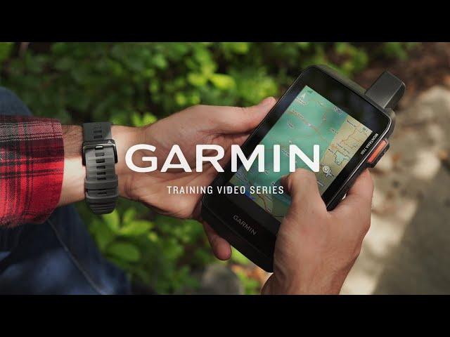 Garmin® Training Video - Montana® 700 700i 750i: Everything you need to know