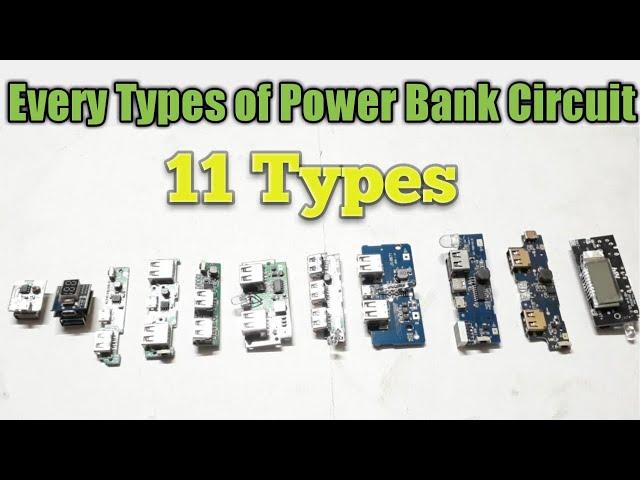 Every Types of Power Bank Circuit Module, 11 Types all Total