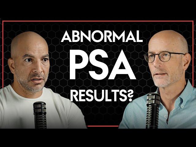 What to do if your PSA test is abnormal | Peter Attia & Ted Schaeffer