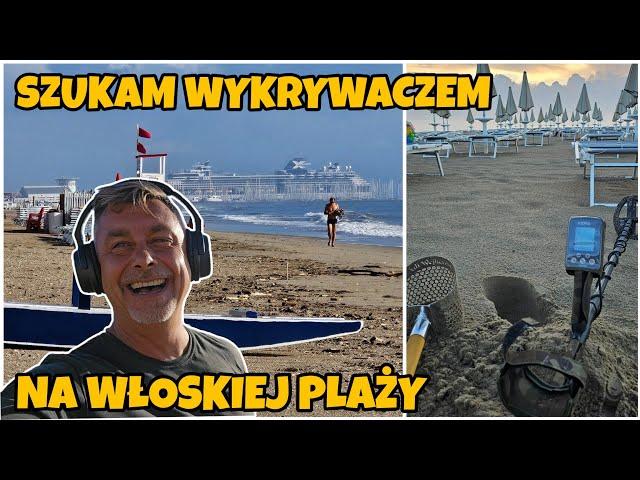 SZUKAM WYKRYWACZEM NA WŁOSKIEJ PLAŻY !!! CO JA TU ZNAJDĘ  ???